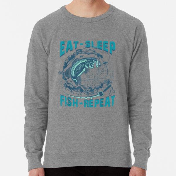 Eat Sleep Fish Repeat Fishing Sweatshirt