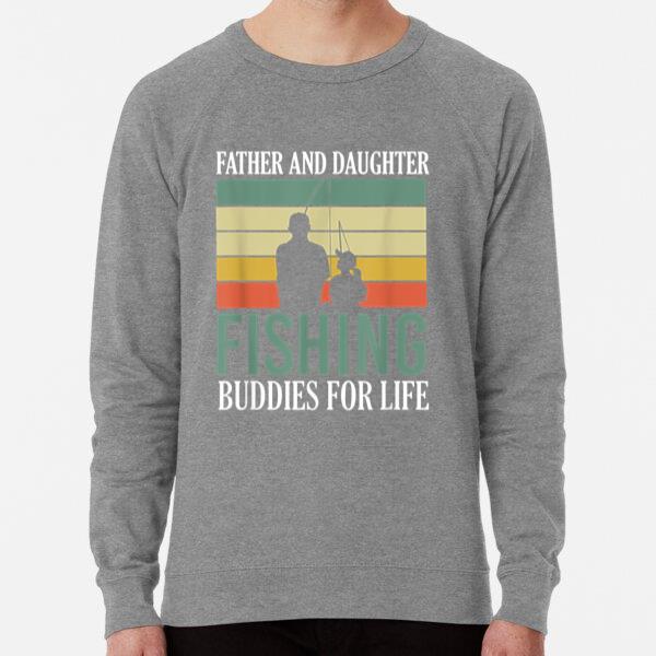 Father And Daughter Fishing Buddies Sweatshirt