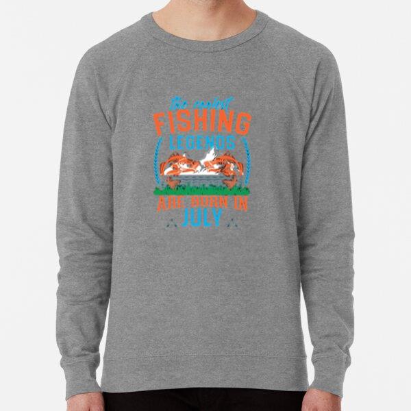 fishing legends born september t Sweatshirt