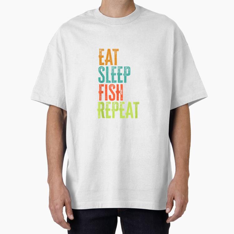 Retro Eat Sleep Fish Repeat Rod Catch Oversized T-Shirt