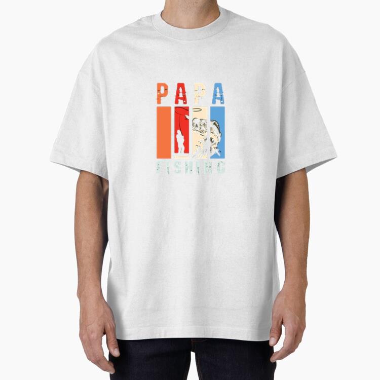 vintage papa fishing tshirt design Oversized T-Shirt