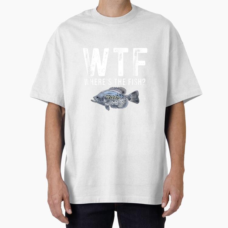 Wheres The Fish Funny Black Crappie Fishing Men Oversized T-Shirt