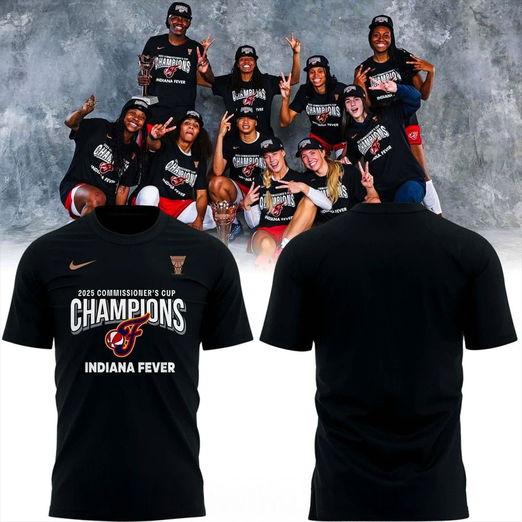 2025 Commissioners Cup Champions Indiana Fever T-Shirt Basketball Fan Gift Ideas