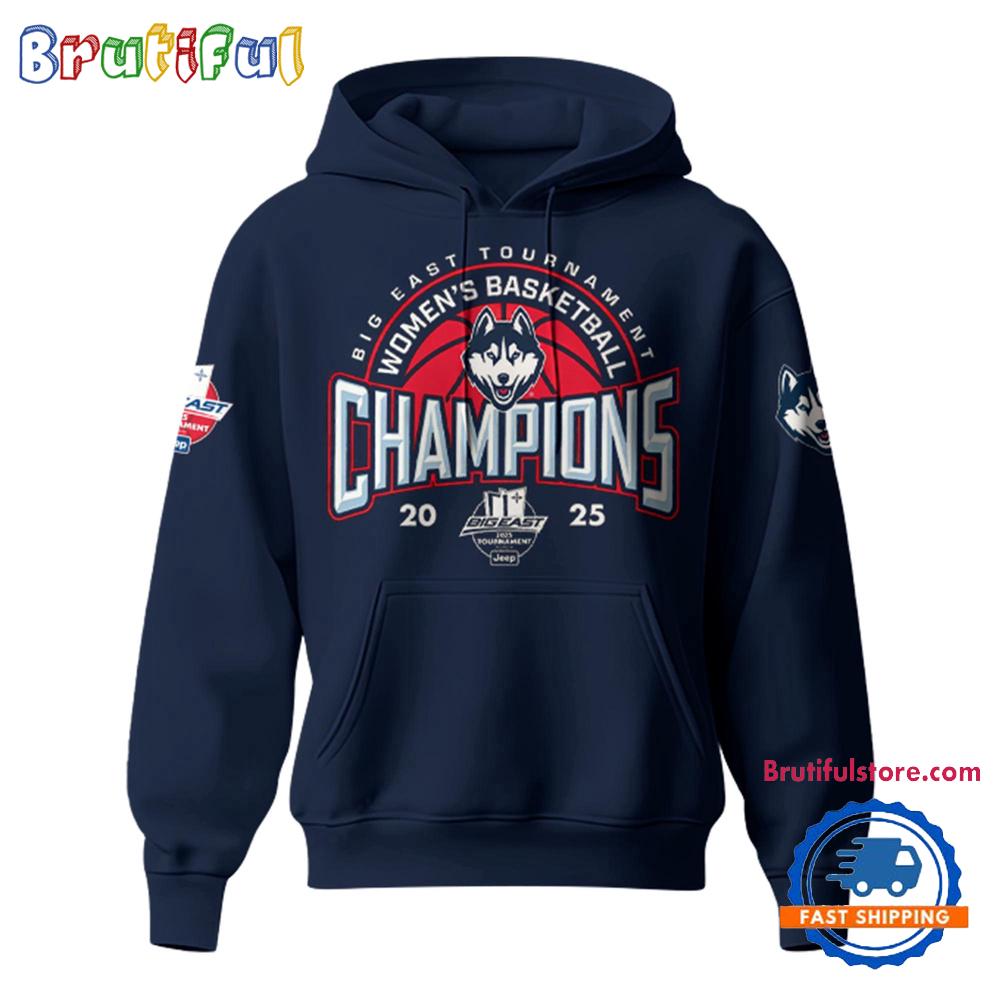 UConn Huskies Women Basketball 2025 BIG EAST Tournament Champions Limited New Hoodie Gift For Sport Music Fans