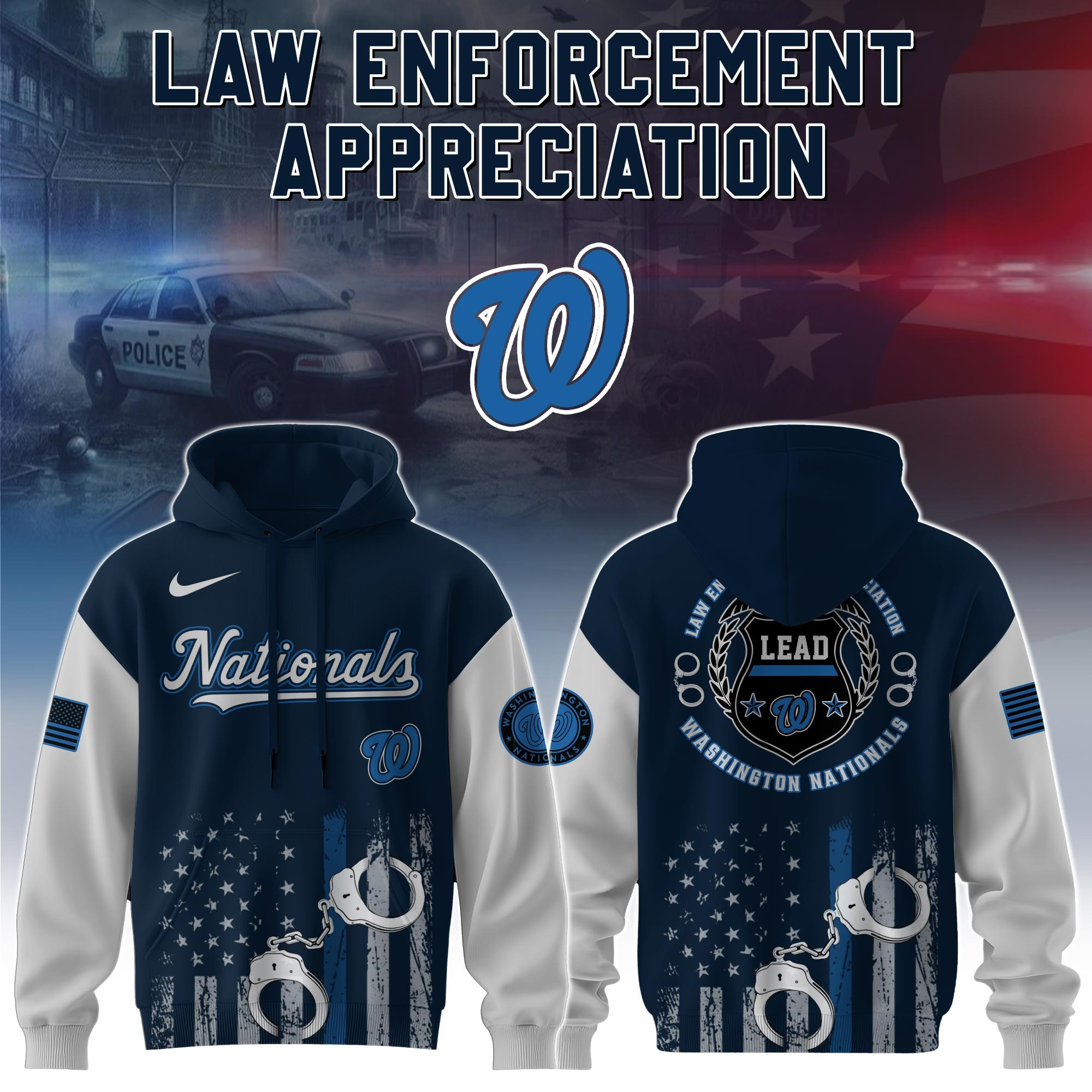 Washington Nationals MLB x Law Enforcement Appreciation Day Hoodie Presents For Baseball Fans