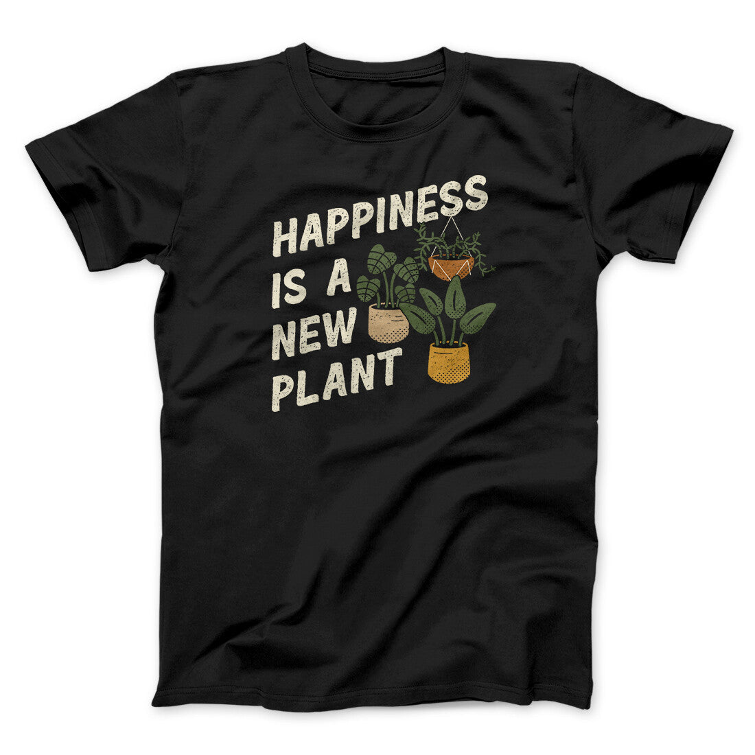 Happiness Is A New Plant Men/Unisex T-Shirt
